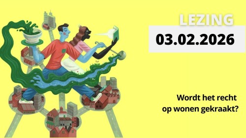 Wordt het recht op wonen gekraakt?