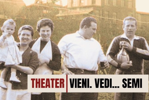 Theatervoorstelling:  Vieni, Vedi,... Semi